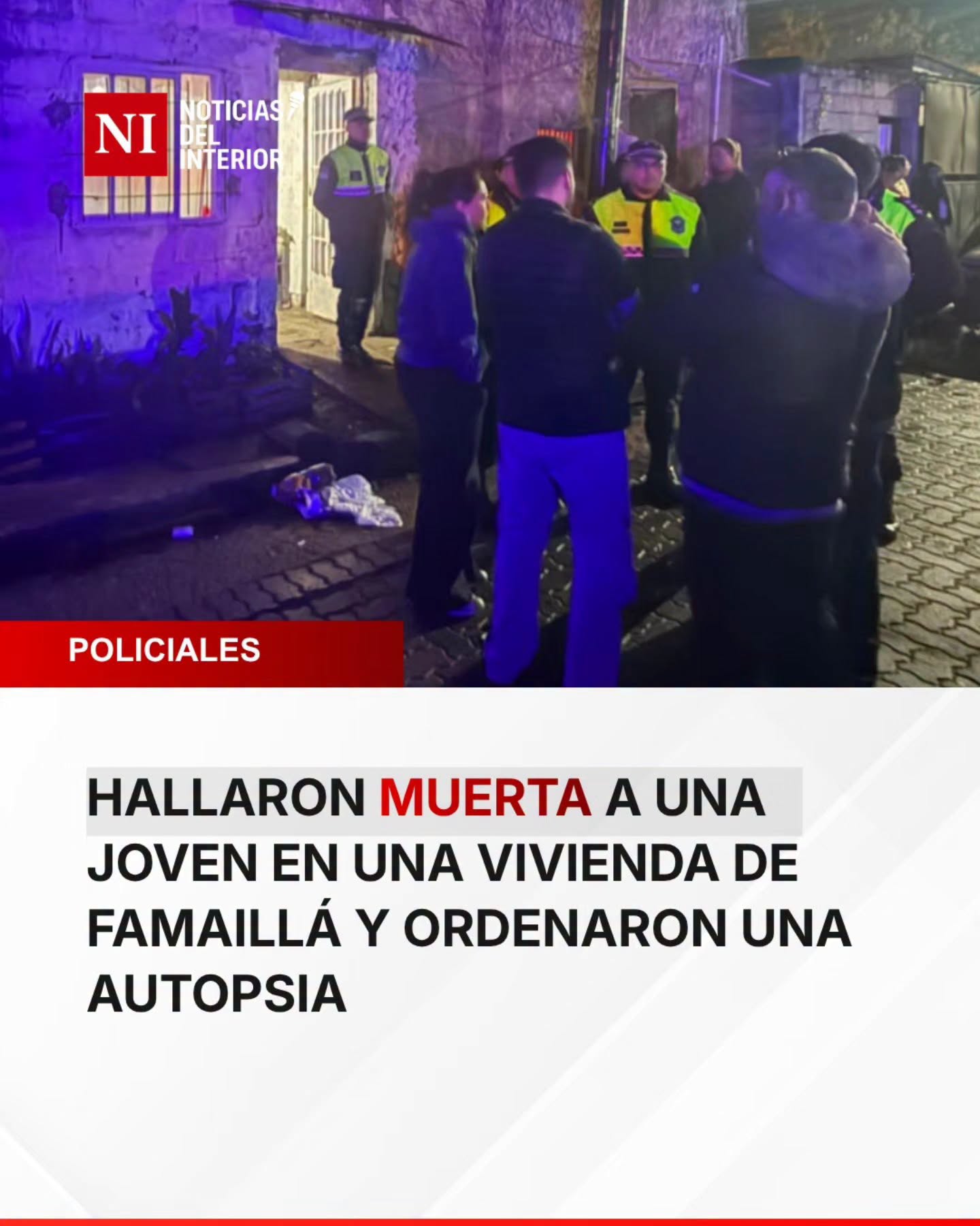 Hallaron muerta a una joven en una vivienda de Famaillà y ordenaron una autopsia